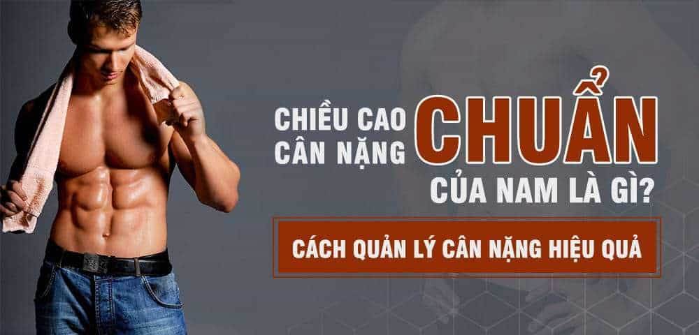 chieu-cao-can-nang-chuan-cua-nam